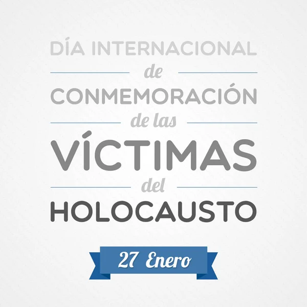 Día Internacional Del Recuerdo Del Holocausto Español Enero Ilustración Vectorial — Archivo Imágenes Vectoriales