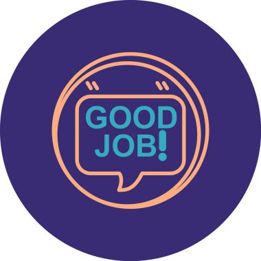 İyi bir iş için iyi.