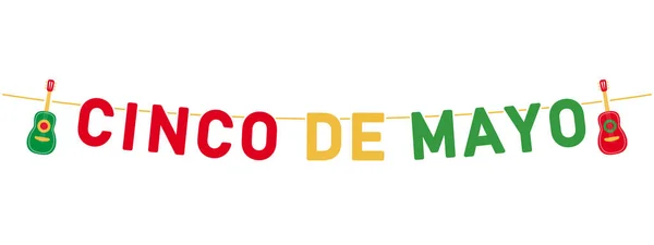 Lettere Cinco Mayo Con Chitarra Appesa Uno Spago Bandiera Colorata — Vettoriale Stock