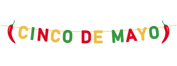 Cinco Mayo Letras Com Pimenta Pendurada Uma Corda Bandeira Colorida —  Vetores de Stock