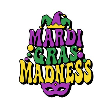 Mardi gras crazy groovy Letting, karnaval, festival, maskeli balo partisi tişörtü tasarımı, vektör çıkartması