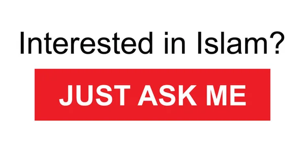 Интересуешься Исламом Just Ask — стоковый вектор