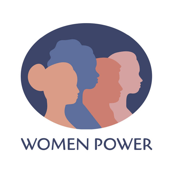 Women Power. Group of girls of different ethnicities and cultures together. Silhouettes of women in profile. March 8 celebration. Trendy vector poster illustration.