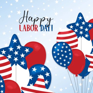 İşçi Bayramı tebrik kartın kutlu olsun. ABD eylül ayındaki kutlama posteri. Amerikan bayraklı balonlar yıldız ve çizgili. Vektör çizimi. Birleşik Devletler İşçi Bayramı.