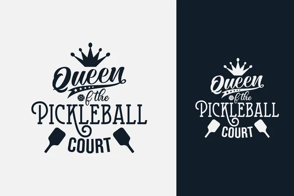 Stock vector queen of the pickleball court text art with a combination of beautiful lettering, crown, paddles, and a ball on the letter o. This is suitable for t-shirts, stickers, posters, etc.