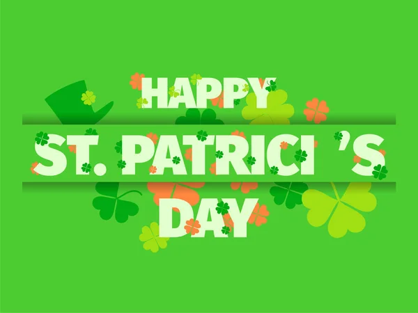 Happy Patrick Day Text Clover Leaves Leprechaun Hat Clover Leaves — Vettoriale Stock