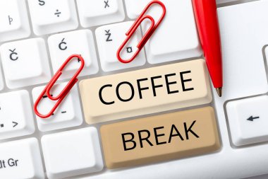 Kahve molası, iş genel değerlendirmesi kahve içmek için hiç iş yapmadan ayrılan kısa süre.
