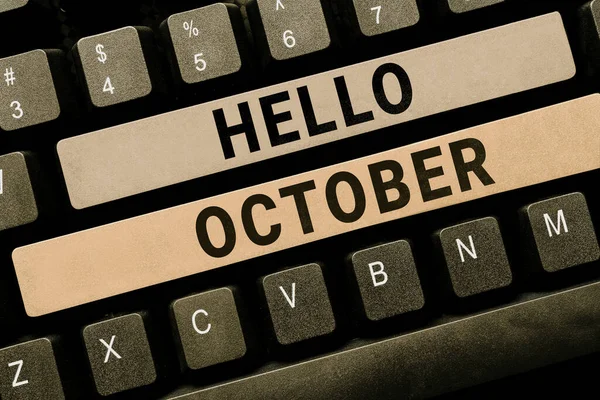 Texto Conceptual Hello October Business Approach Saludo Utilizado Para Dar —  Fotos de Stock