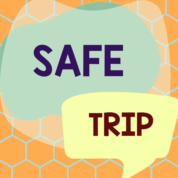 Podpis Tekstowy Przedstawiający Safe Trip Przegląd Biznesowy Życząc Komuś Dotrzeć — Zdjęcie stockowe