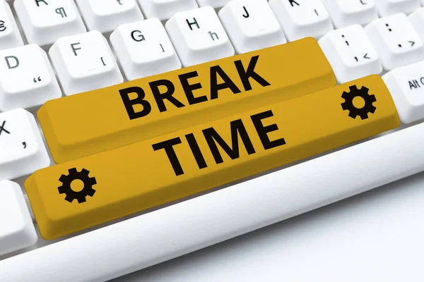 Написание Текста Break Time Word Периода Отдыха Отдыха После Выполнения — стоковое фото