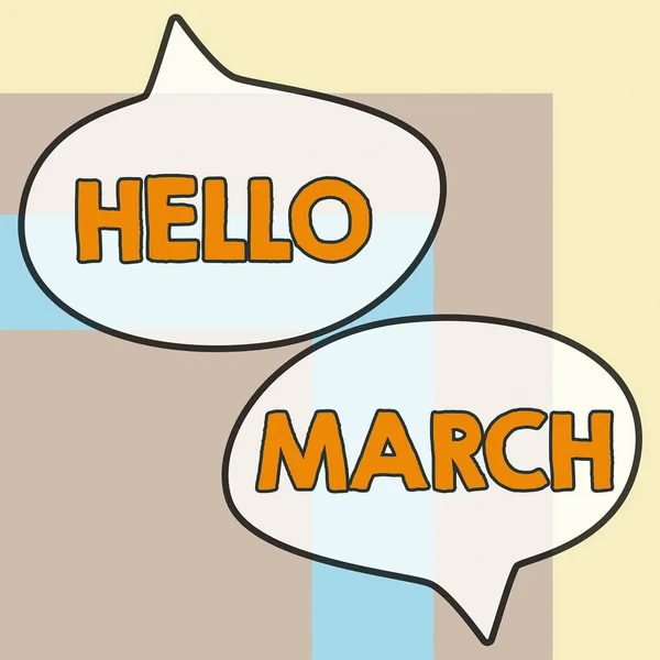 Tekst Met Inspiratie Hello March Business Showcase Een Begroeting Uitdrukking — Stockfoto