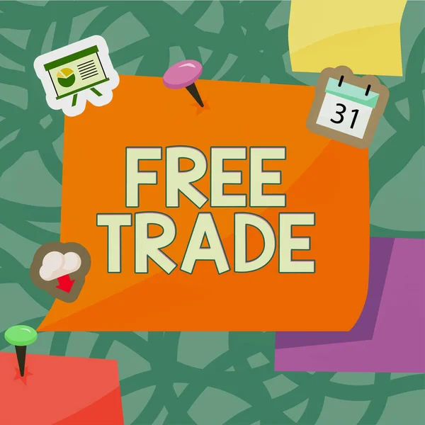 Text sign showing Free Trade, Business concept The ability to buy and sell on your own terms and means