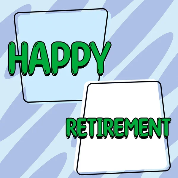 Texto Que Muestra Inspiración Happy Retirement Cuenta Estado Cuenta Concepto — Foto de Stock