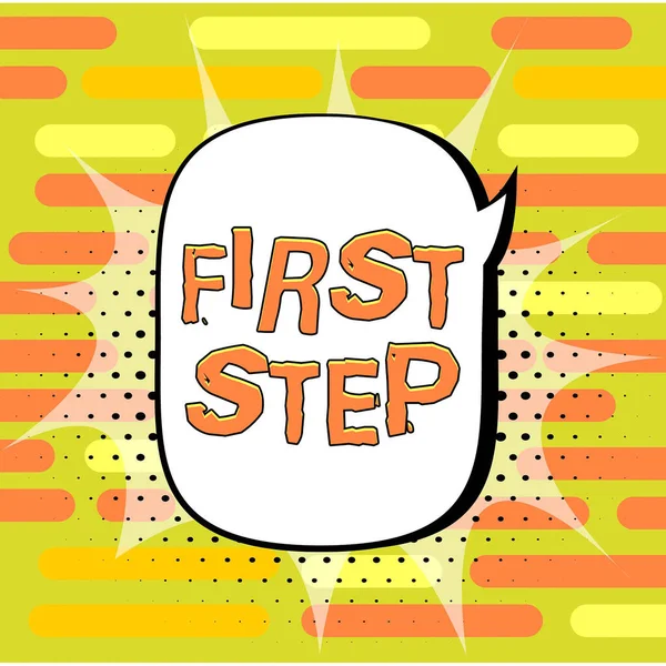 Handschriftliches Zeichen Erster Schritt Geschäftskonzept Zum Beginn Eines Bestimmten Prozesses — Stockfoto