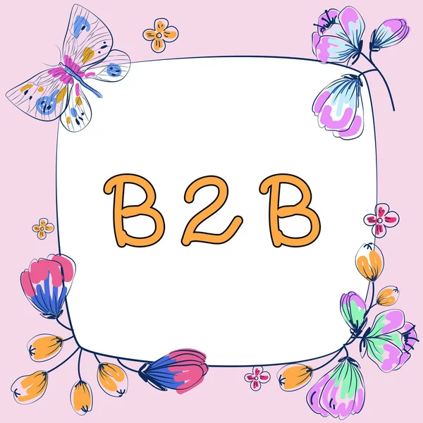 Znak Tekstowy Pokazujący B2B Business Showcase Biznes Biznesu Między Firmami — Zdjęcie stockowe
