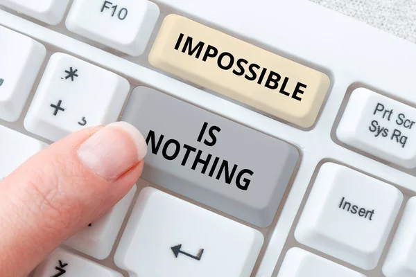 Titulek Textem Impossible Nothing Koncept Znamená Motivovaný Dosažení Něčeho Navzdory — Stock fotografie