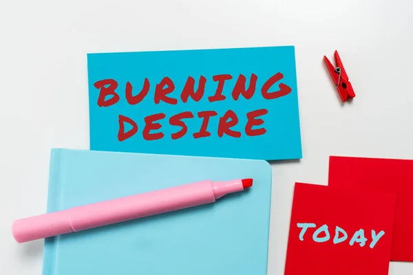 Text Som Visar Inspiration Burning Desire Word Skrivet Förväntningarna Att — Stockfoto