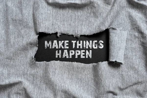 Leyenda Conceptual Make Things Happen Business Approach Inspiración Motivación Más — Foto de Stock