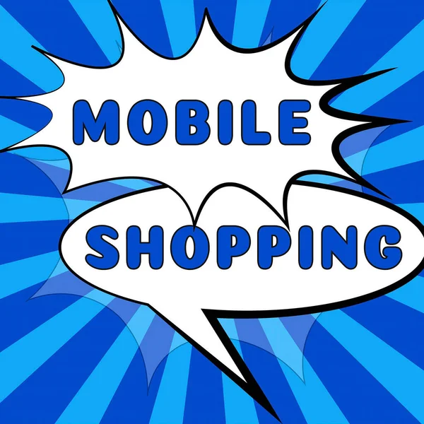Podpis Koncepcyjny Zakupy Mobilne Przegląd Biznesowy Aby Zakupić Towar Prowadzony — Zdjęcie stockowe