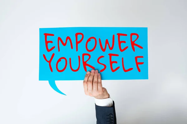 Inspiration Showing Sign Empower Yourself Business Showcase Provides Value Lives — Stock Photo, Image