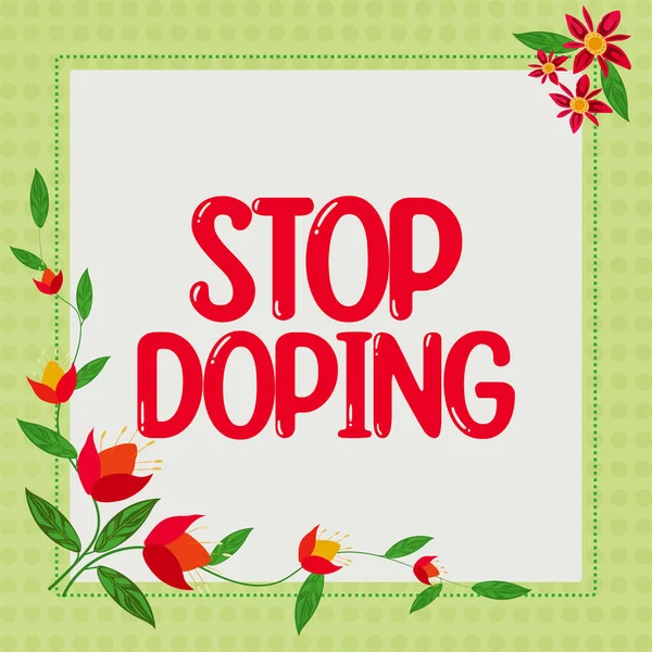 Inspiration showing sign Stop Doping, Word for put an end of the viral infection of your lungs and airways Blank frame represent company employees demonstrating business terms.