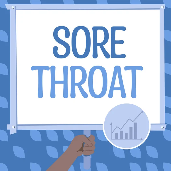 Σήμα Κειμένου Που Δείχνει Sore Throat Επιχειρηματική Επισκόπηση Εκτιμώντας Κάτι — Φωτογραφία Αρχείου
