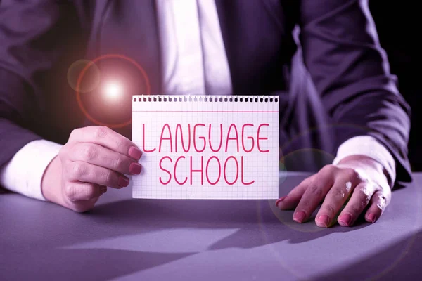 Handwriting text Language School, Concept meaning educational institution focusing on foreign languages