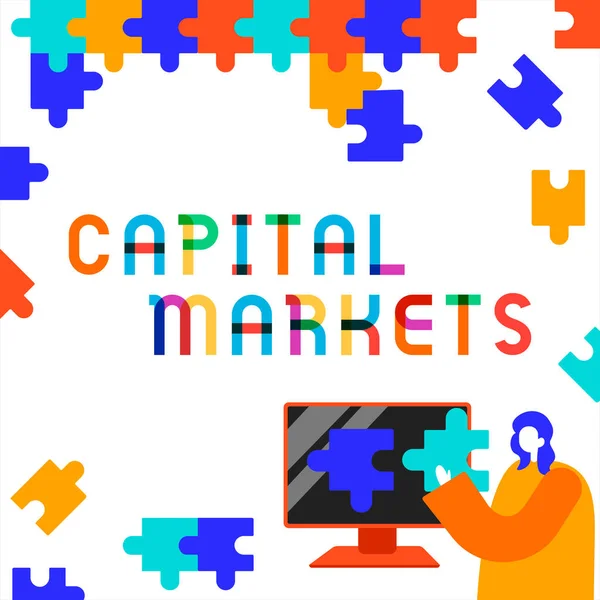 Texto Que Muestra Inspiración Capital Markets Word Buyers Sellers Engage — Foto de Stock