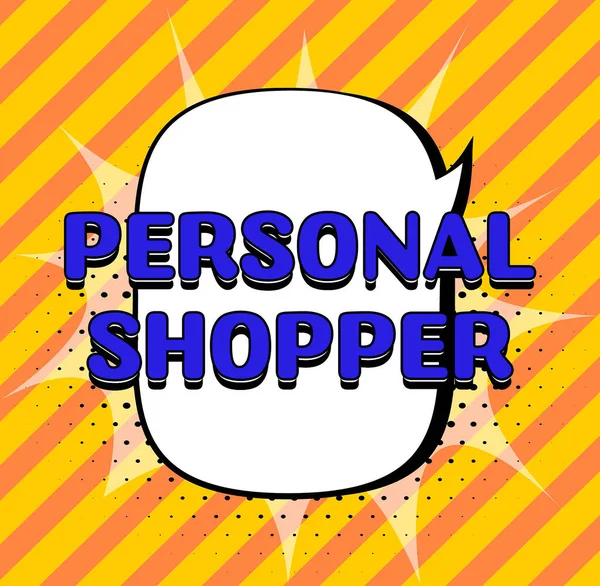 Podpis Koncepcyjny Personal Shopper Business Approach Looking Person Who Freely — Zdjęcie stockowe