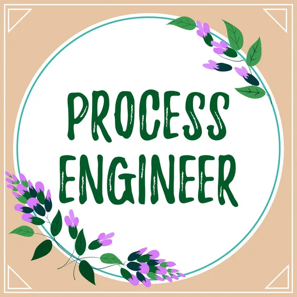 Sign displaying Process Engineer, Business idea deciding how to go about producing a particular product