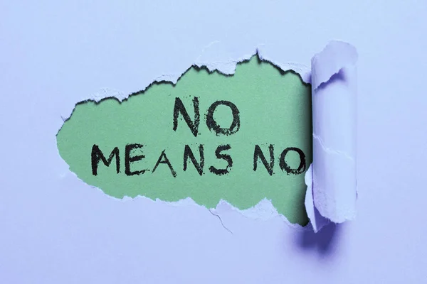 Handwriting text No Means No, Word Written on Stop abuse gender violence Negative response Sexual harassment