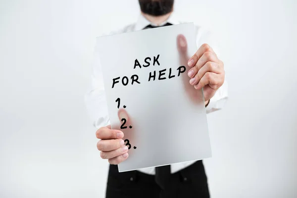 Text showing inspiration Ask For Help, Business approach Request to support assistance needed Professional advice