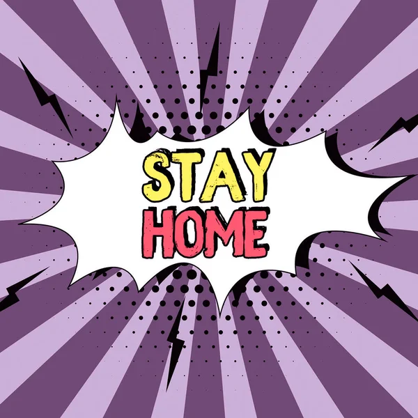 Szöveg Megjelenítése Stay Home Conceptual Photo Out Activity Stay House — Stock Fotó