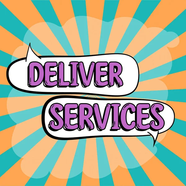 Sign Displaying Deliver Services Word Sending Any Kind Assistance Products — Stock Photo, Image