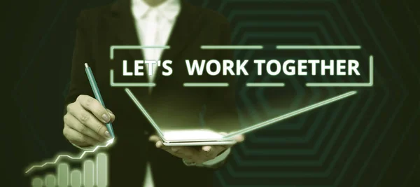Ihletet Adó Szöveg Let Work Together Business Idea Egyesítsük Erőinket — Stock Fotó