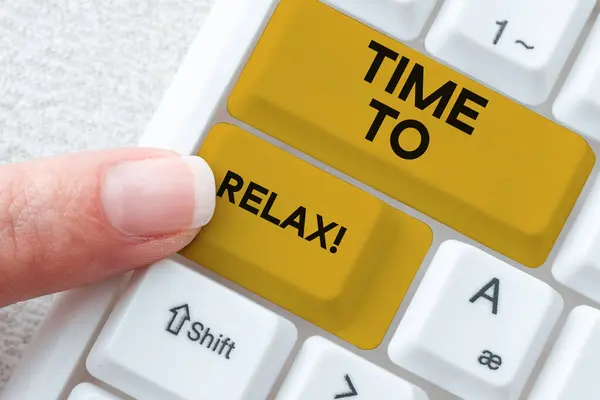Tekst Pisma Czas Relaks Biznes Podejście Odpoczynku Zachować Spokój Zrobieniu — Zdjęcie stockowe
