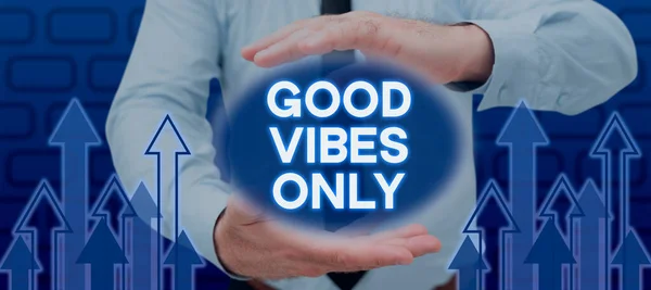 Концептуальная Подпись Good Vibes Only Internet Concept Just Positive Emotions — стоковое фото