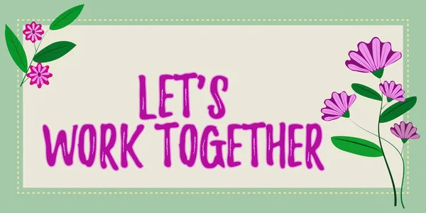 Texto Escritura Mano Let Work Together Idea Negocio Unir Unir — Foto de Stock