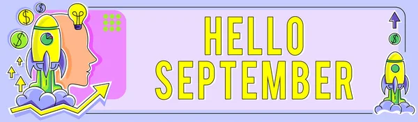 Exhibición Conceptual Hola Septiembre Palabra Escrito Saludo Usado Conmemorar Noveno —  Fotos de Stock