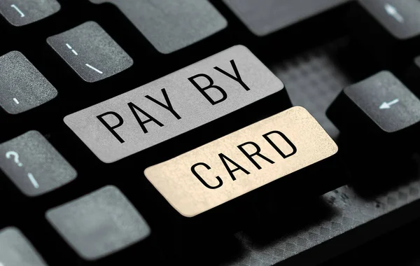 Szöveg Megjelenítése Fizetés Kártyával Üzleti Ötlet Fizetés Hitelkártyával Beszedés Elektronikus — Stock Fotó
