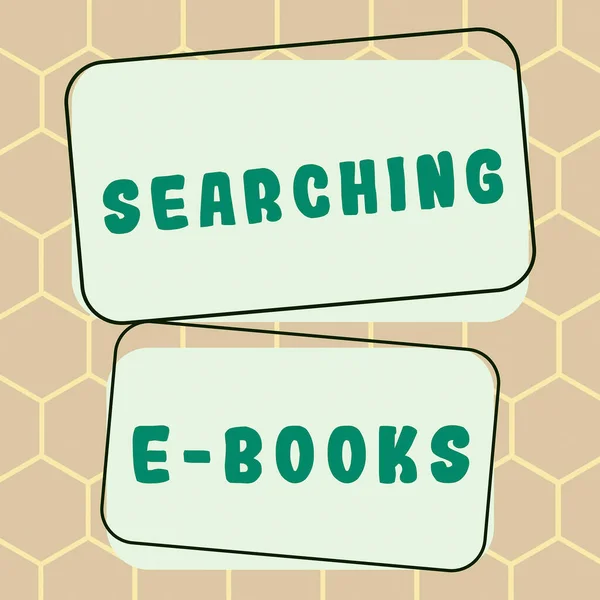 Знак Відображає Пошук Електронних Книг Концепт Означає Пошук Електронної Форми — стокове фото