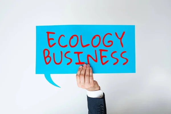 Texto Que Presenta Negocio Ecología Concepto Que Significa Ecología Global — Foto de Stock