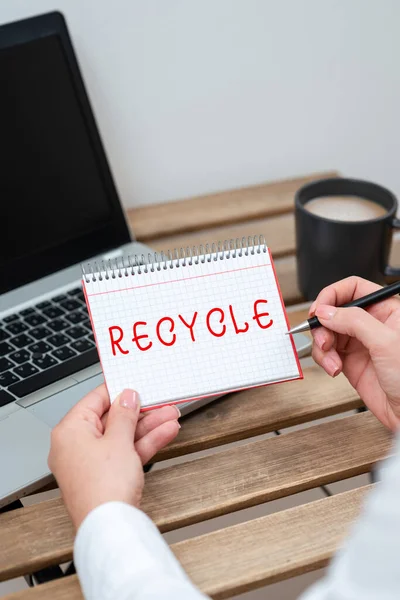 Writing Displaying Text Recycle Business Approach Process Converting Waste Materials — Stock Photo, Image