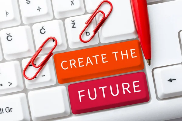 Text sign showing Create The Future, Internet Concept make an own way effort to achieve goals successfully