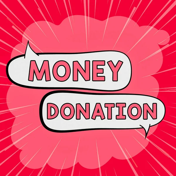 Teken Het Tonen Van Geld Donatie Business Showcase Een Goed — Stockfoto