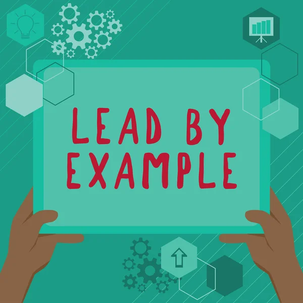 Inspiração Mostrando Sinal Lead Example Conceito Negócio Seja Líder Mentor — Fotografia de Stock