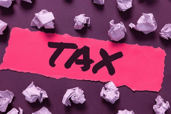 Conceptual Display Tax Internet Concept Zwangsabgabe Die Dem Steuerzahler Von — Stockfoto