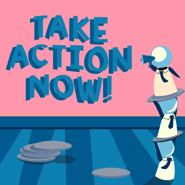 Text Zeigt Inspiration Take Action Now Konzept Bedeutet Jetzt Handeln — Stockfoto
