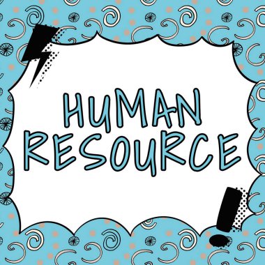 El yazısı imzası İnsan Kaynakları, iş genel değerlendirmesi personelle ilgilenen kritik bir bölüm ve çalışanların endişeleri