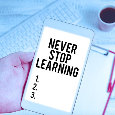 Kavramsal başlık: Öğrenmeyi, iş yaklaşımını, sürekli eğitimi ve rekabetçi olma tekniklerini asla bırakma.